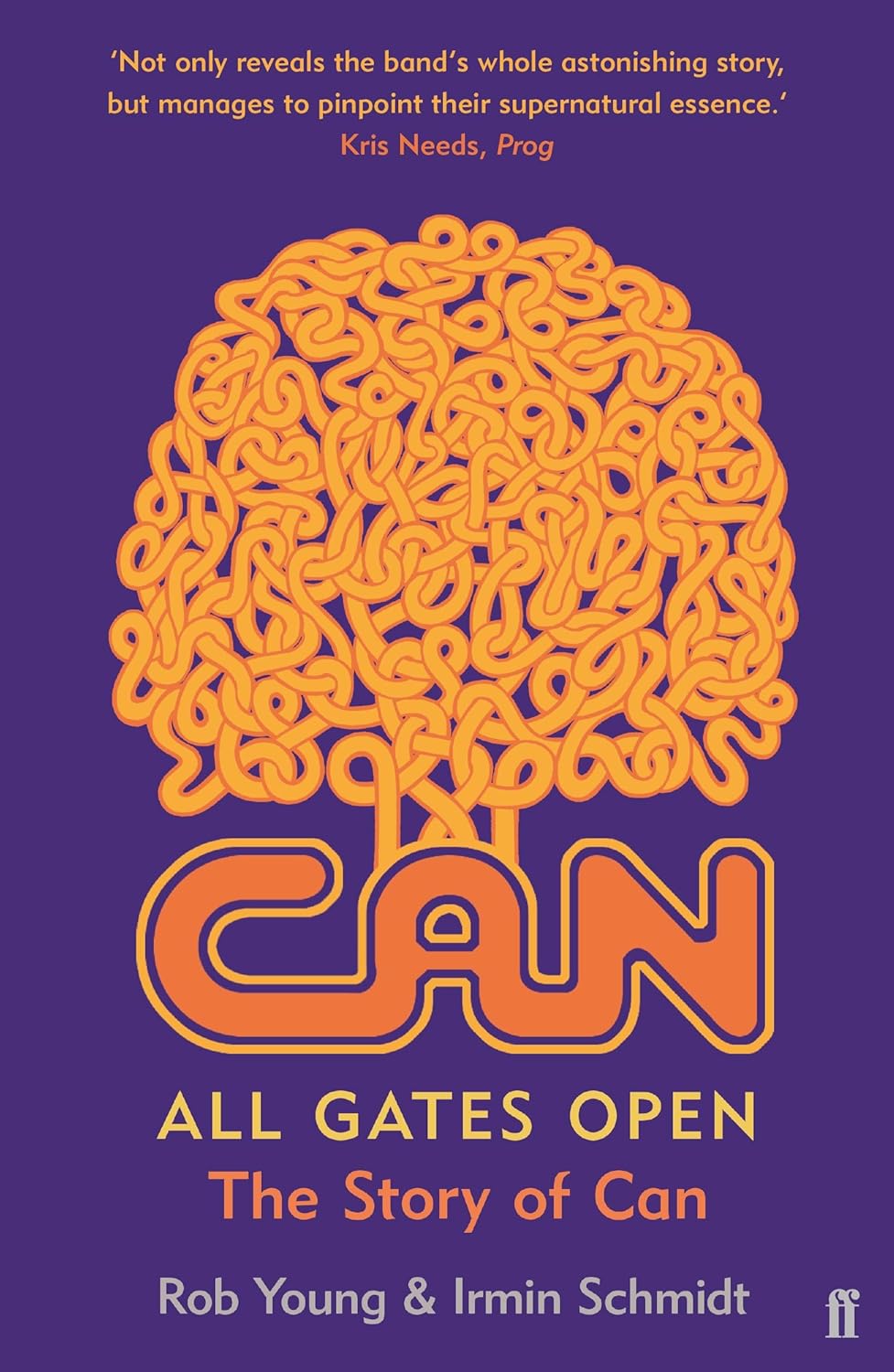 Rob Young, Irmin Schmidt - All Gates Open: The Story Of Can