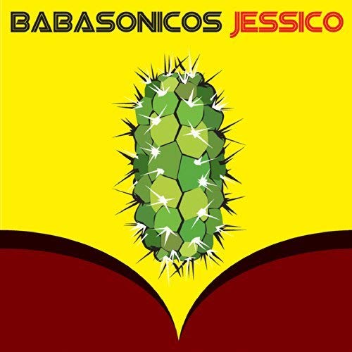 Babasónicos - Jessico