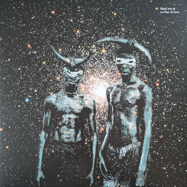 Black Star - No Fear Of Time