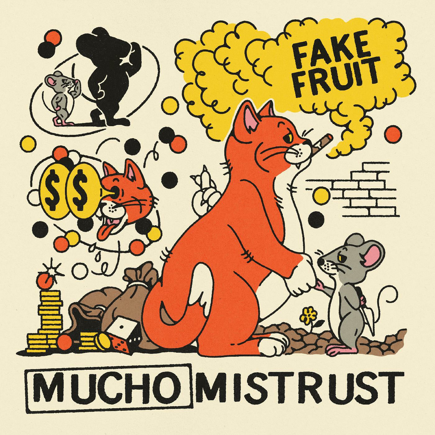 Fake Fruit - Mucho Mistrust (Cuties Orange Vinyl)