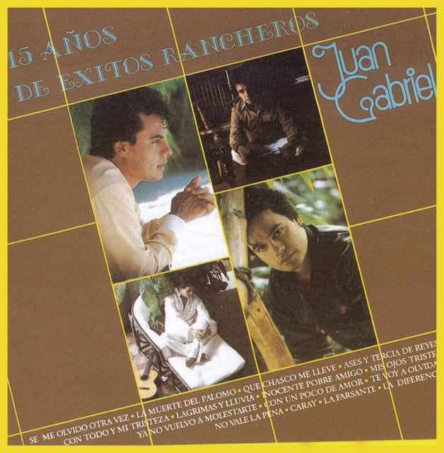 Juan Gabriel - 15 Años De Exitos Rancheros