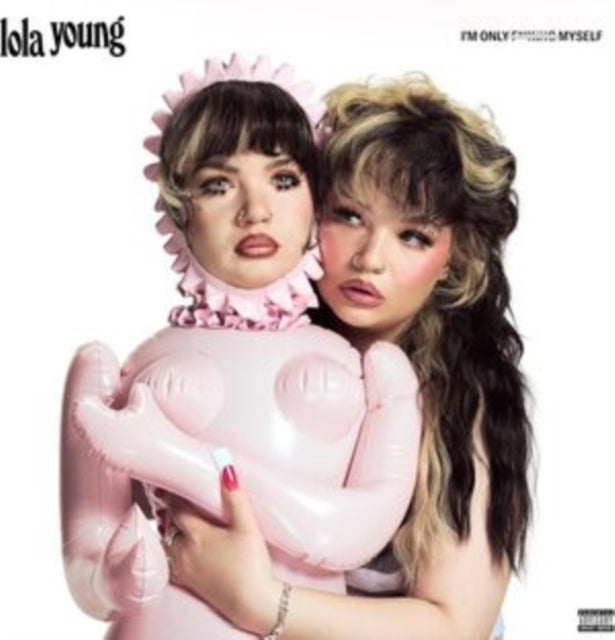 Lola Young - I'm Only F**king Myself (The Basic B*tch Edition)