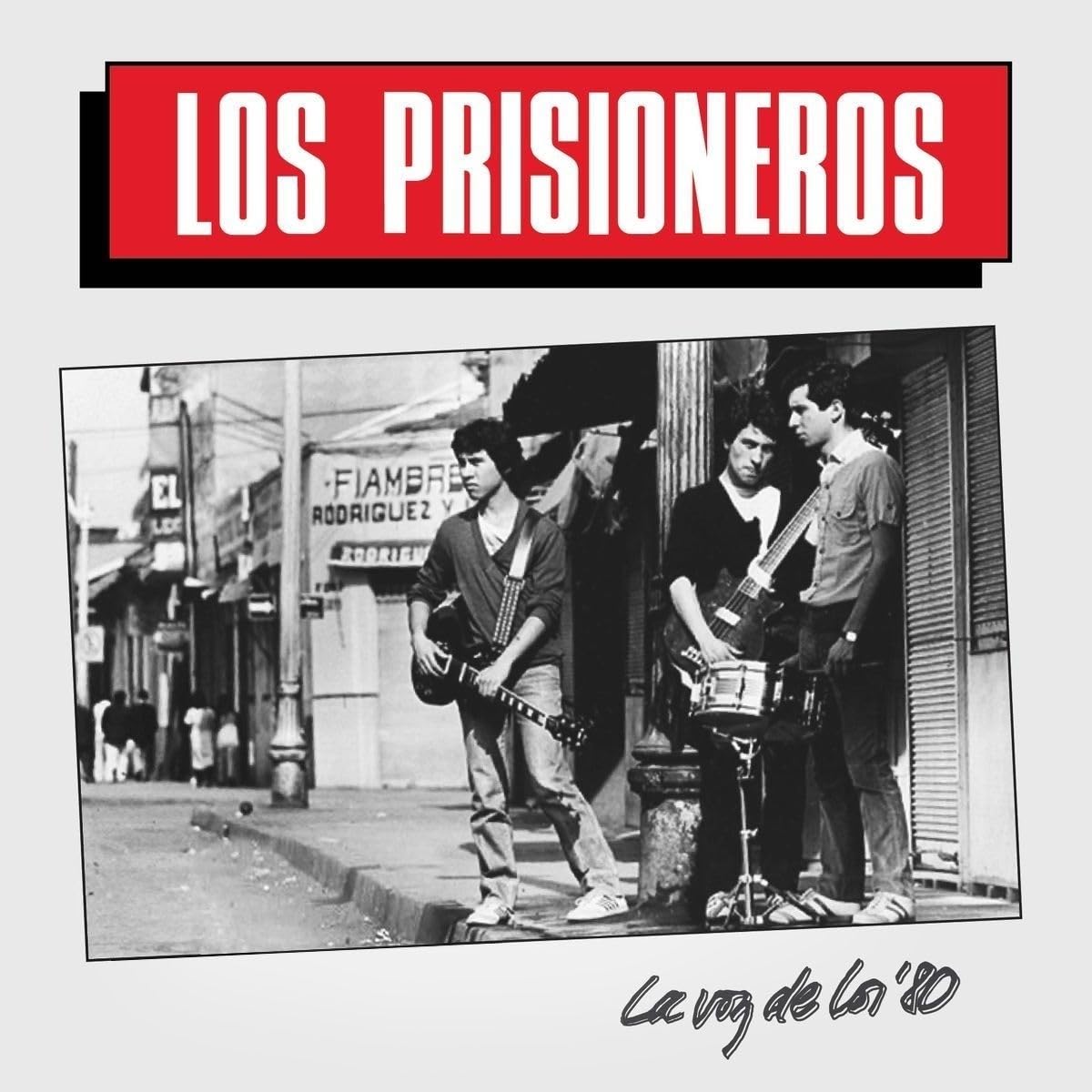 Los Prisioneros - La Voz de los 80