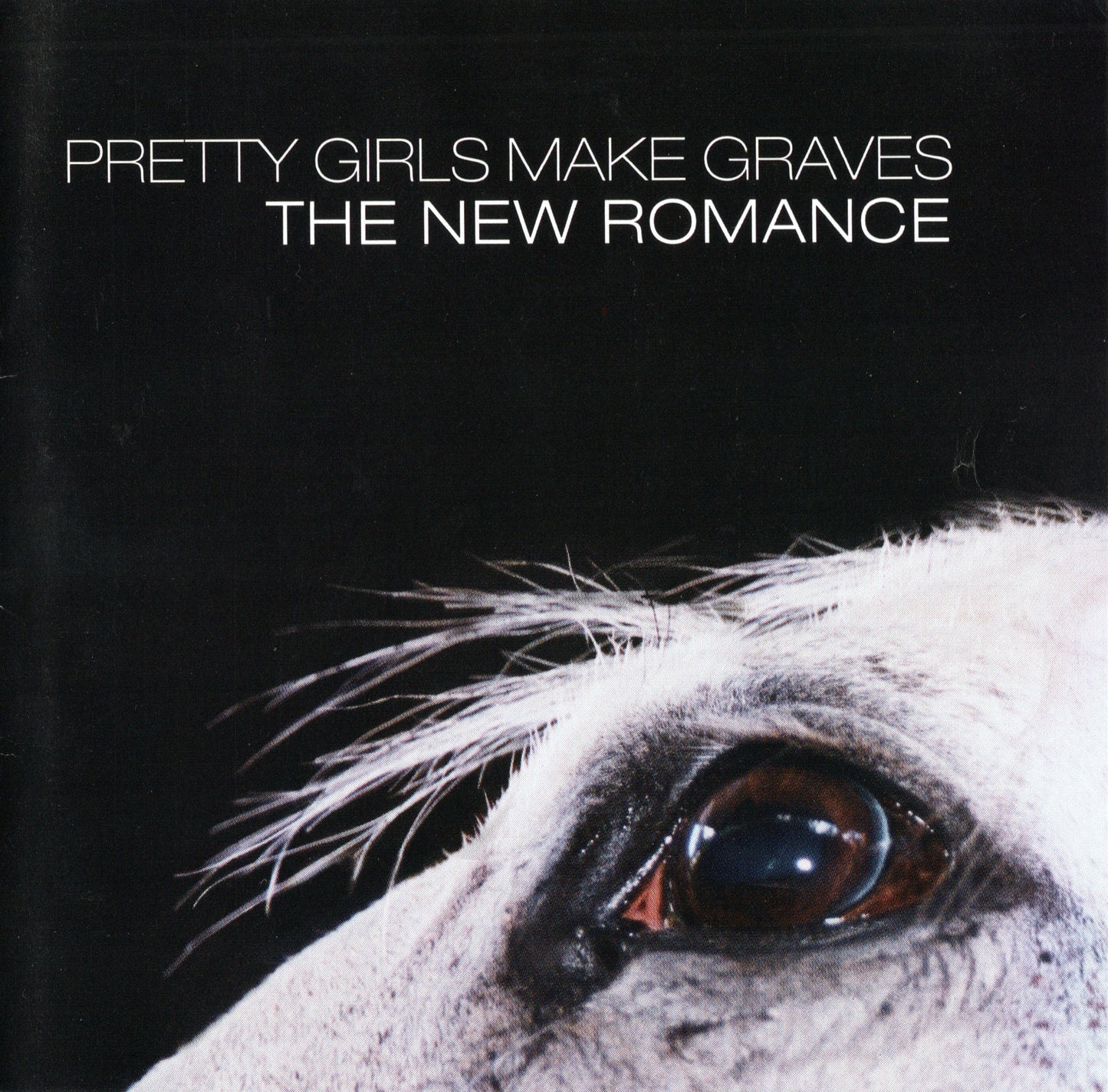 Pretty Girls Make Graves - The New Romance (OPAQUE WHITE VINYL)
