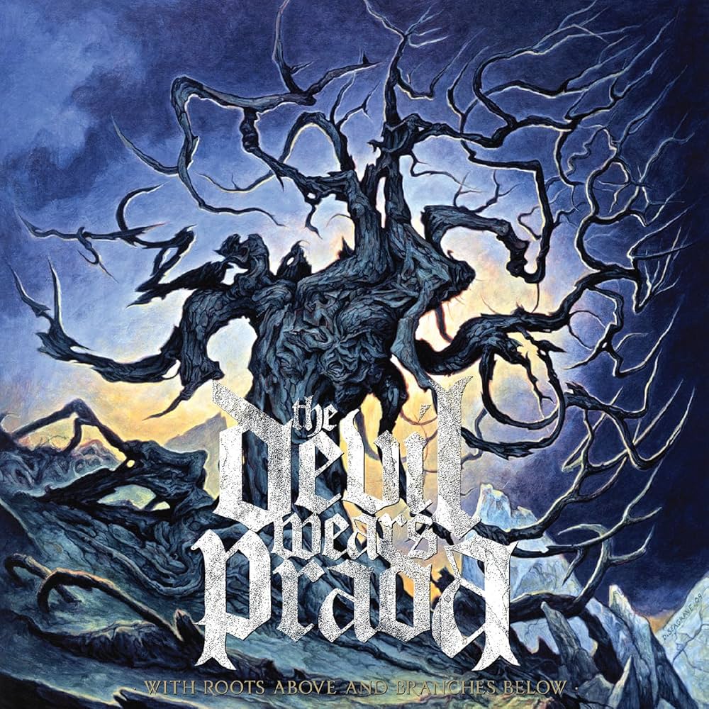 The Devil Wears Prada - With Roots Above and Branches Below