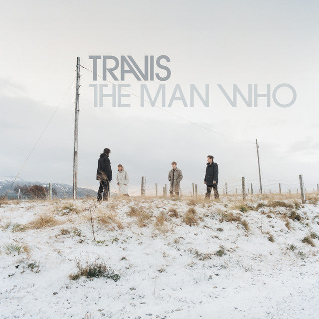 Travis - Man Who (20th Anniversary Edition)