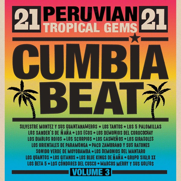 VA - Cumbia Beat Volume 3: 21 Peruvian Tropical Gems