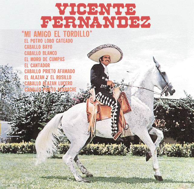Vicente Fernandez - Mi Amigo El Tordillo