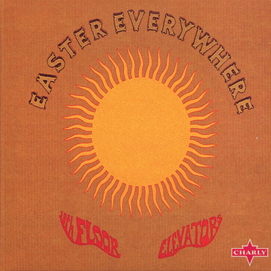 13Th Floor Elevators - Easter Everywhere (180 Gram Vinyl)