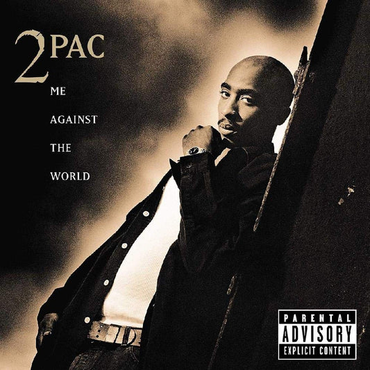 2Pac - Me Against The World