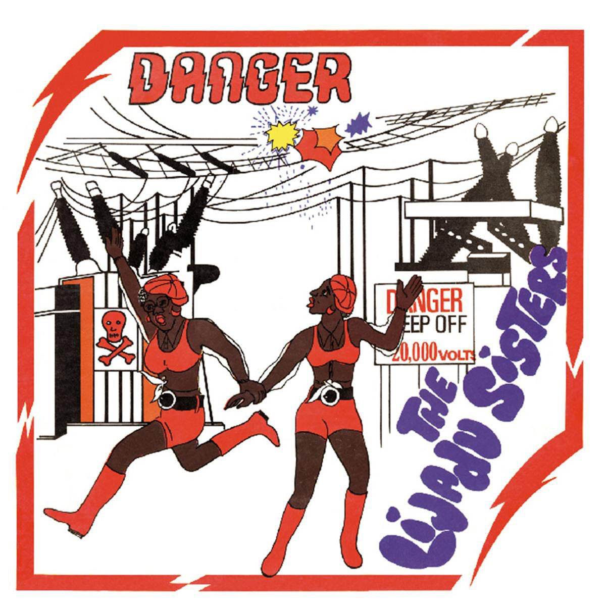 The Lijadu Sisters - The Lijadu Sisters - Danger (Blue colored vinyl)