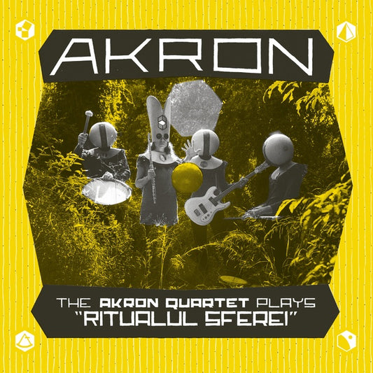 Akron - The Akron Quartet Plays 'ritualul Sferei'