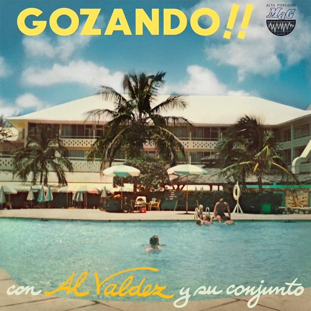 Al Valdez Y Su Conjunto - Gozando!