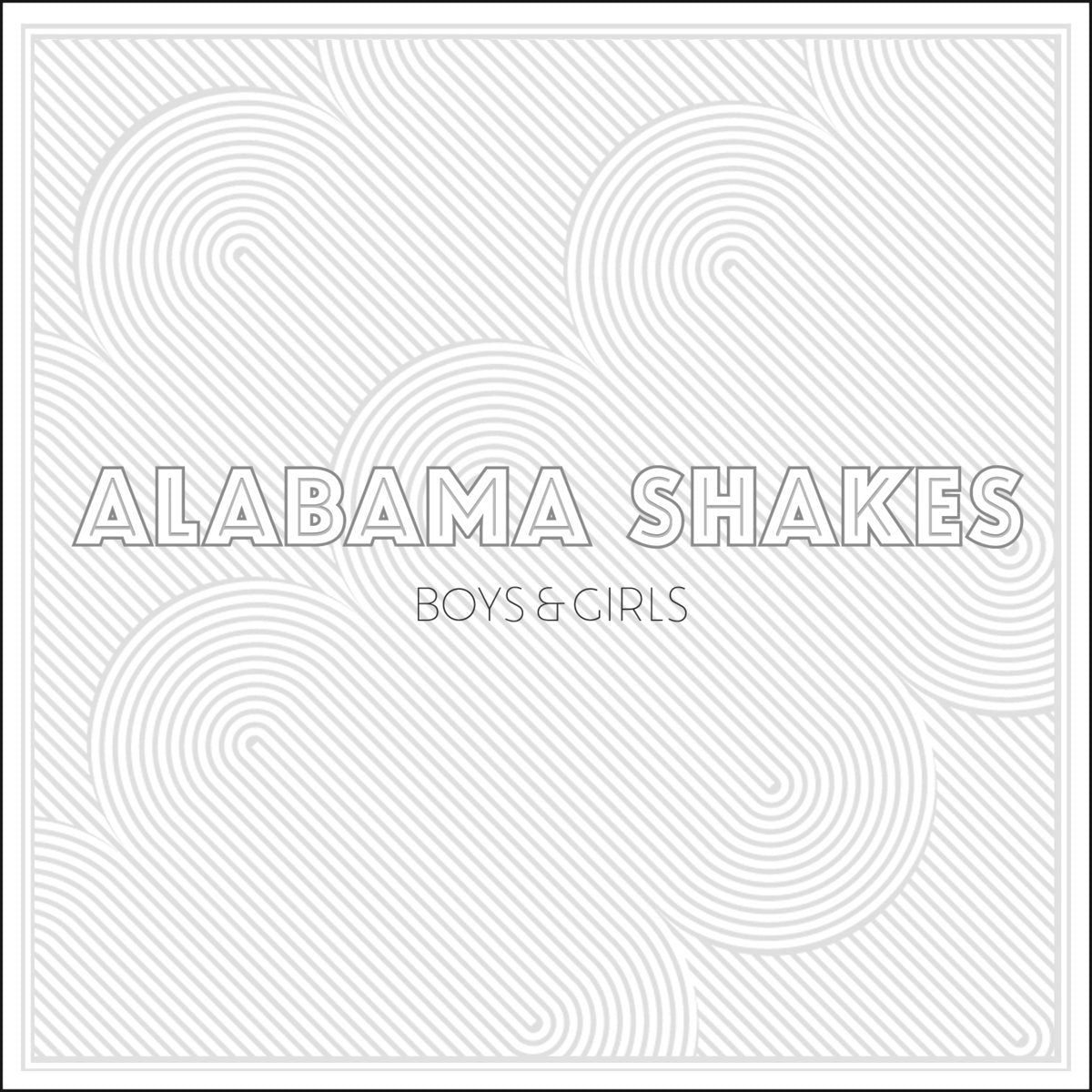 Alabama Shakes - Boys & Girls