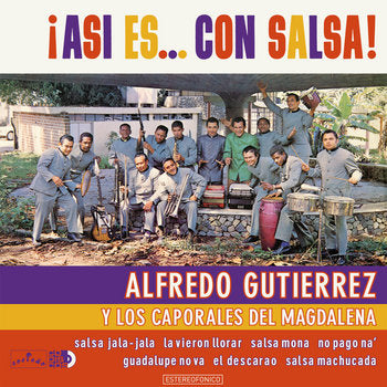 Alfredo Gutierrez Y Los Caporales Del Magdalena - Asi es... Con salsa!