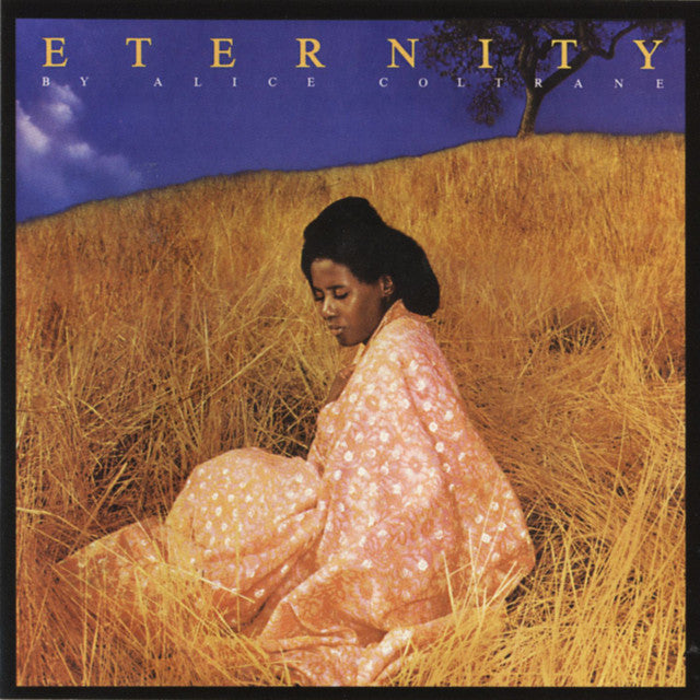 Alice Coltrane - Eternity