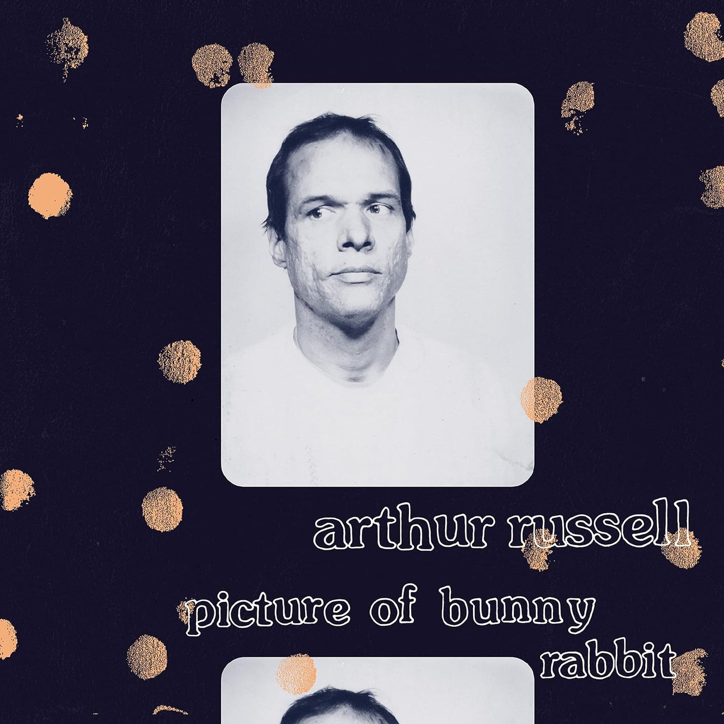 Arthur Russell - Picture Of Bunny Rabbit