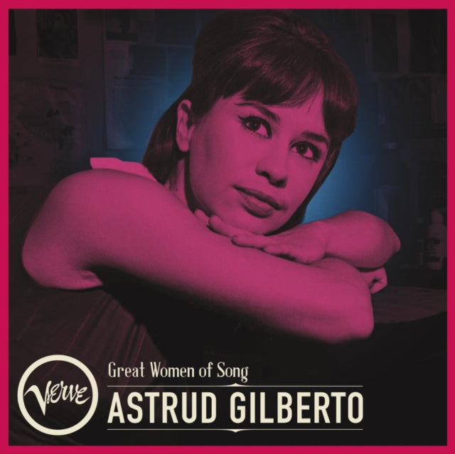 Astrud Gilberto - Great Women Of Song: Astrud Gilberto