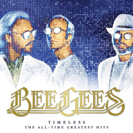 Bee Gees - Timeless: The All-time Greatest Hits