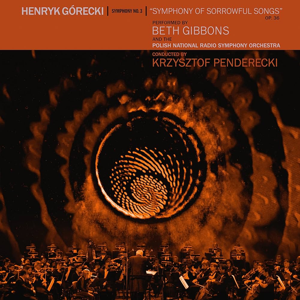 Beth Gibbons - Henryk Gorecki: Symphony No. 3