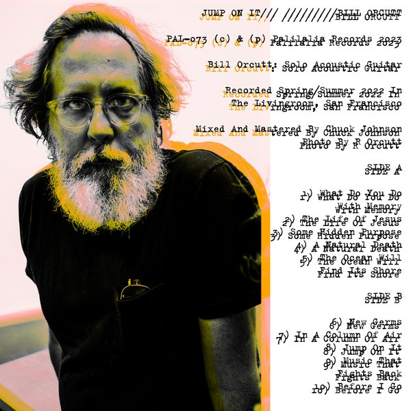  Bill Orcutt - Jump On It