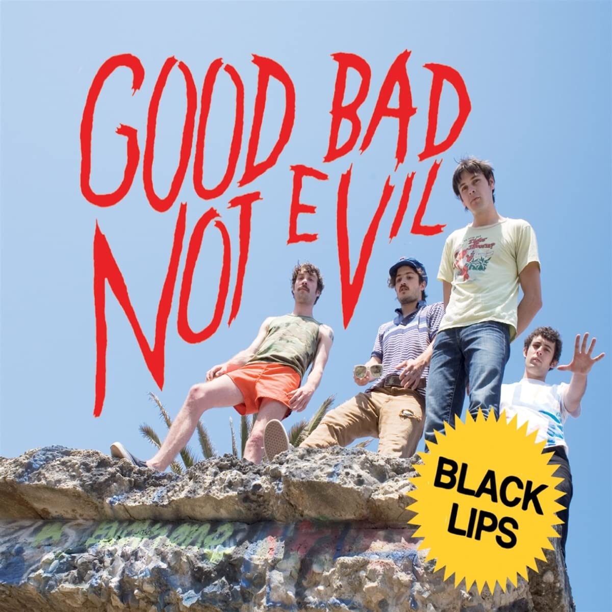 Black Lips - Good Bad Not Evil