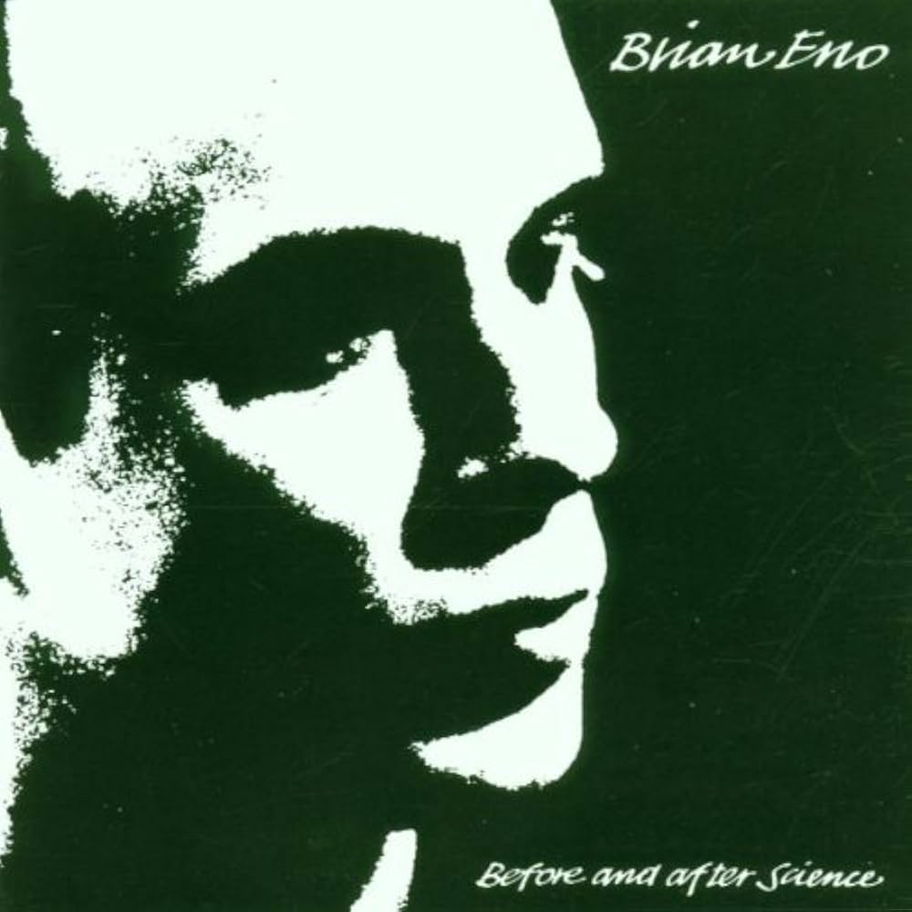 Brian Eno - Before And After Science