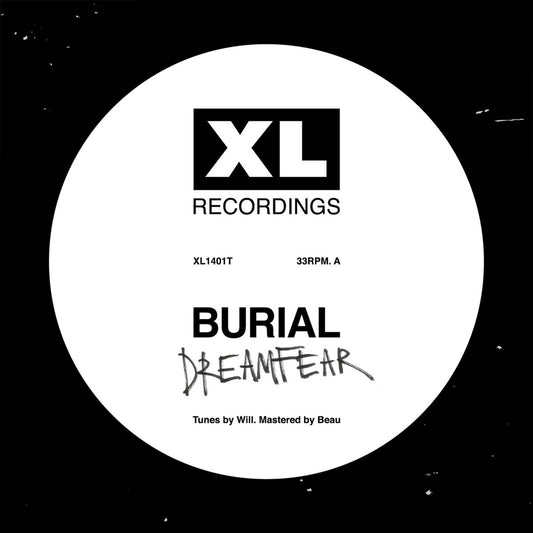 Burial - Dreamfear / Boy Sent From Above