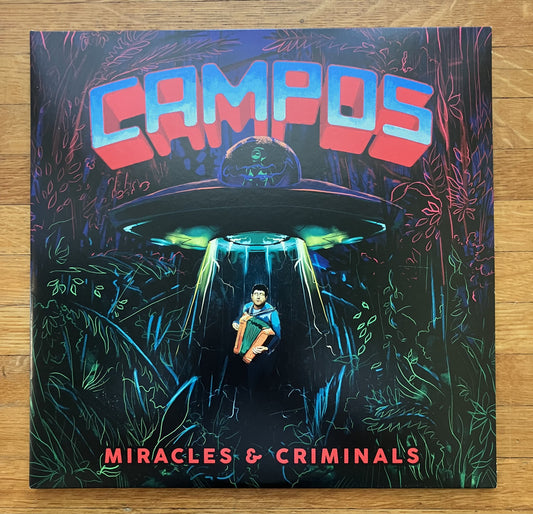 C.A.M.P.O.S. - Miracles & Criminals