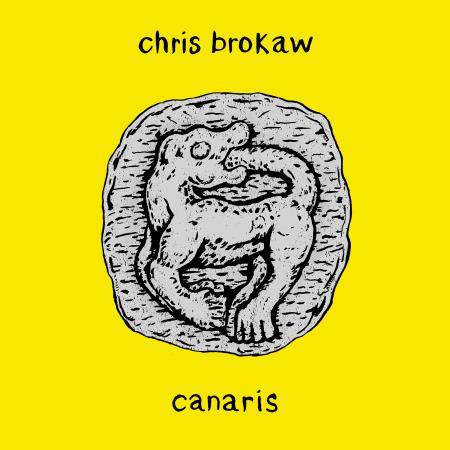 Chris Brokaw - Canaris