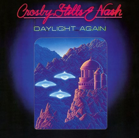 "Crosby, Stills & Nash" - Daylight Again (180g)