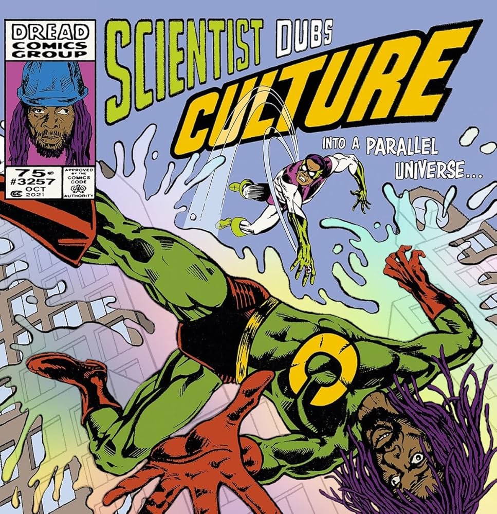 Culture/Scientist - Scientist Dubs Culture Into A Parallel Universe