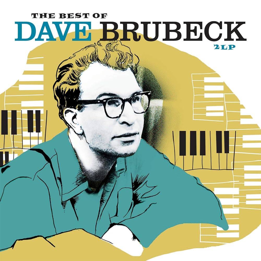 Dave Brubeck - Best Of Dave Brubeck