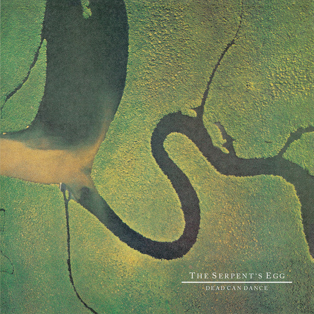 Dead Can Dance - Serpent's Egg
