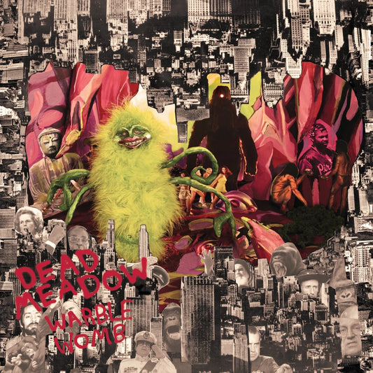 Dead Meadow - Warble Womb 2xLP (Levitation Edition)