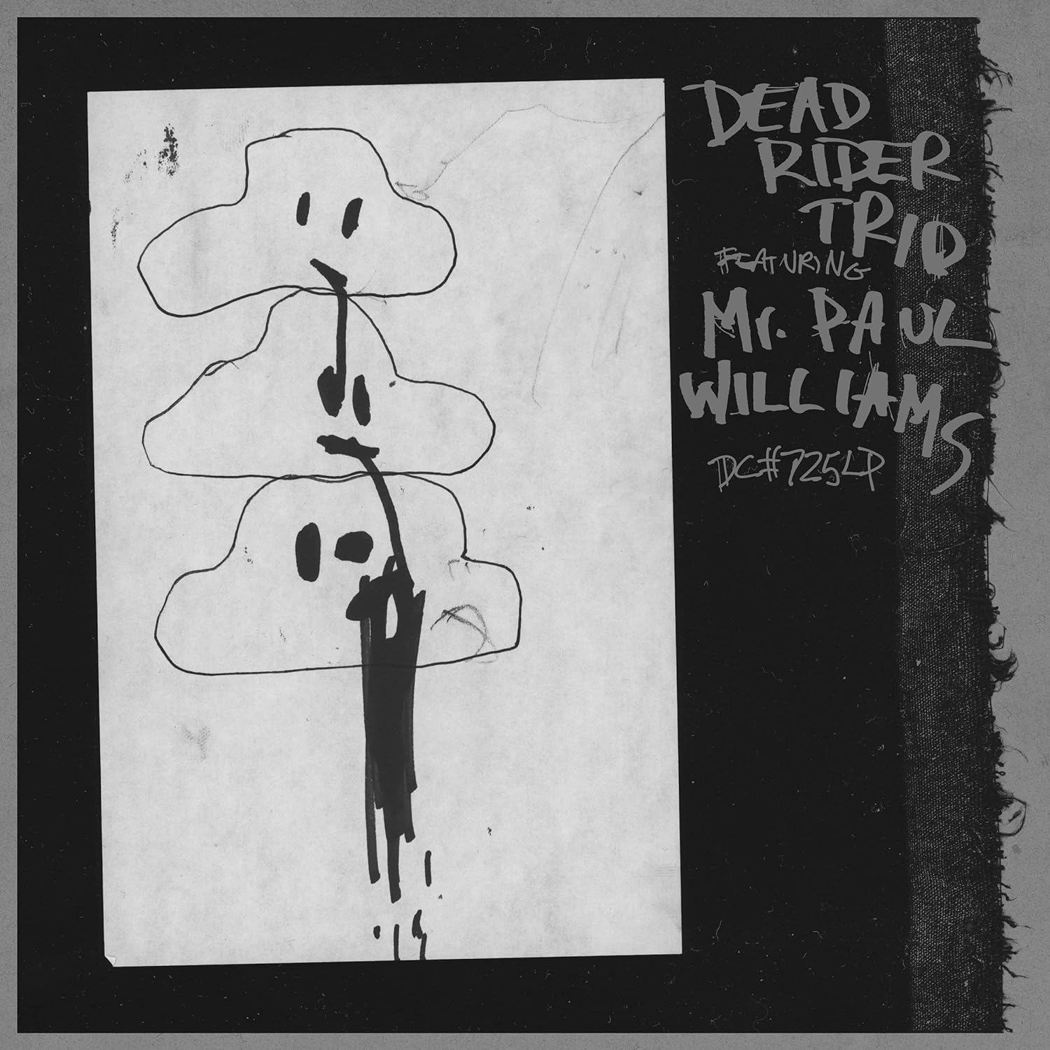 Dead Rider Trio Featuring Mr. Paul Williams - Dead Rider Trio Featuring Mr. Paul Williams