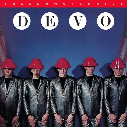 Devo - Freedom Of Choice