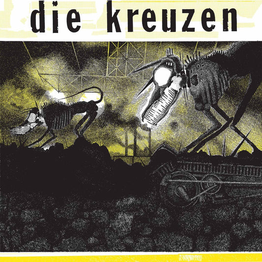 Die Kreuzen - Die Kreuzen