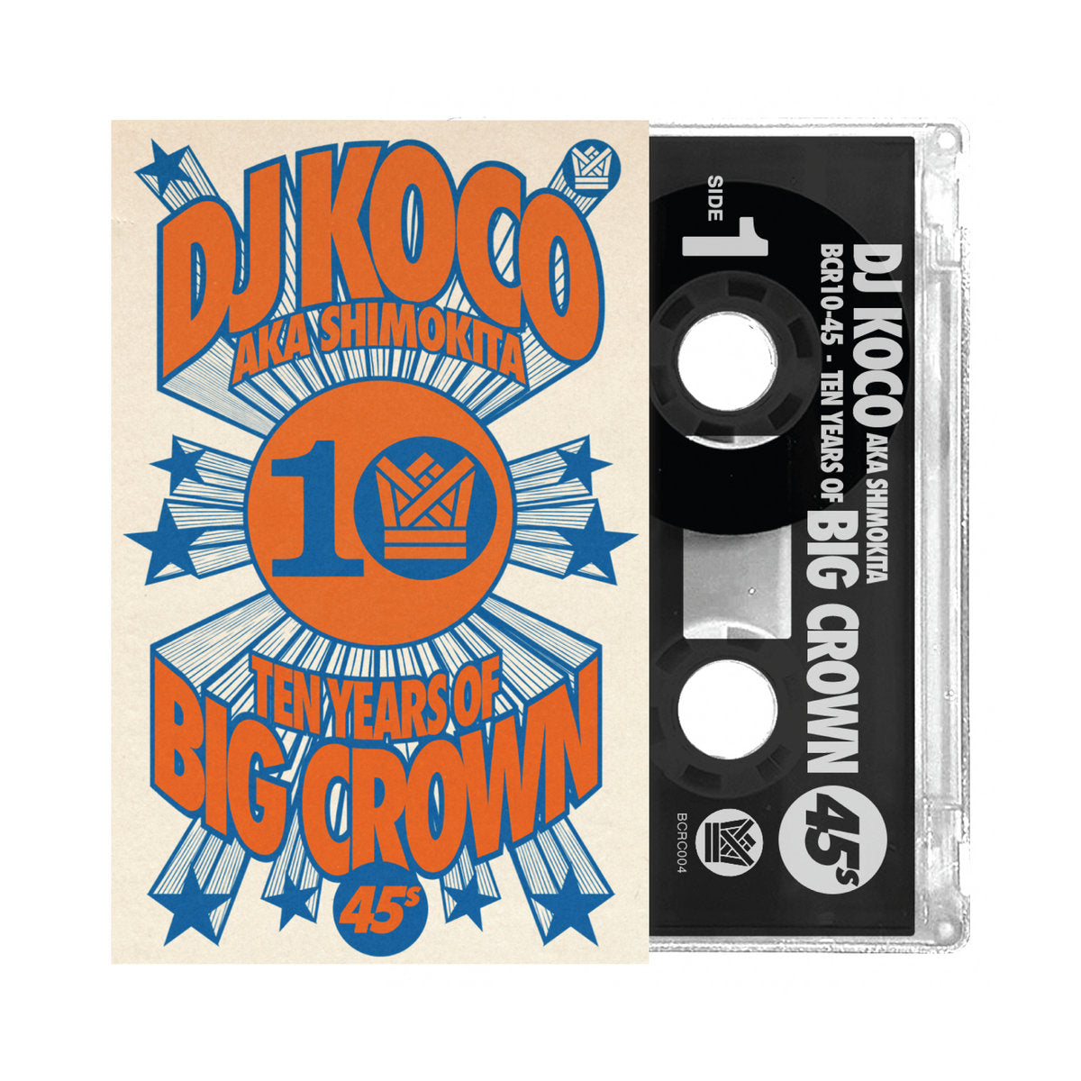 DJ KOCO aka SHIMOKITA - BCR10-45 – 10 Years of Big Crown 45s Mixtape