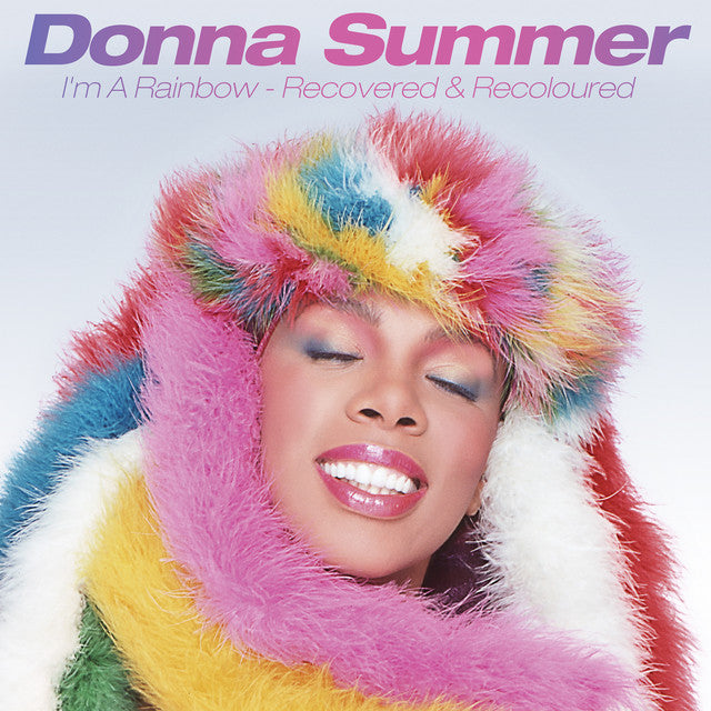 Donna Summer - I'm A Rainbow – Recovered & Recoloured (180