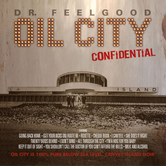 Dr. Feelgood - Oil City Confidential Soundtrack (2LP)