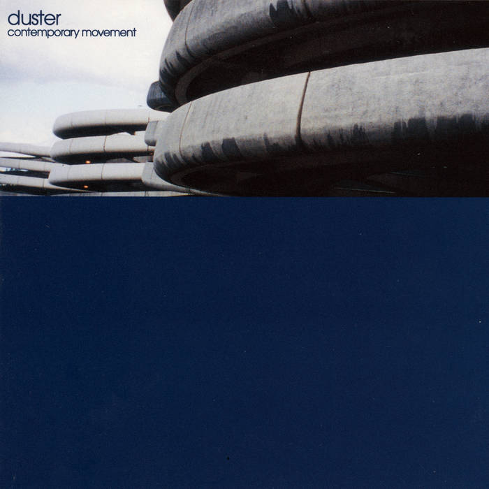 Duster - Contemporary Movement (Y2K 25th Anniversary Edition)