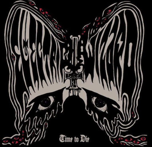 Electric Wizard - Time To Die