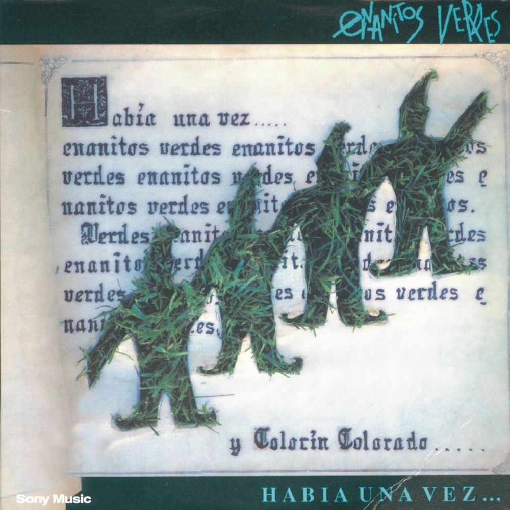 Enanitos Verdes - Habia Una Vez...