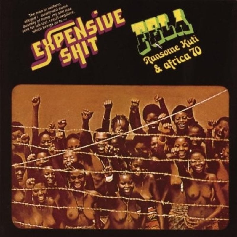 Fela Kuti - Expensive Shit