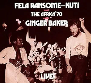 Fela Kuti - Fela Live With Ginger Baker