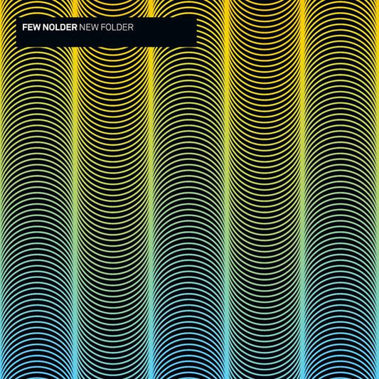 Few Nolder - New Folder