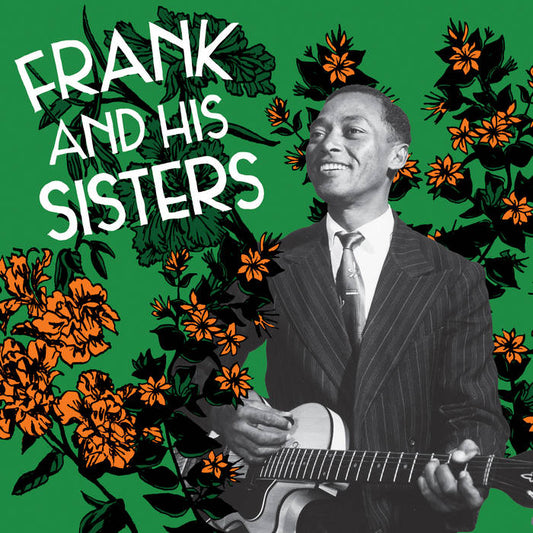 Frank And His Sisters - Frank And His Sisters