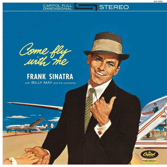 Frank Sinatra - Come Fly With Me