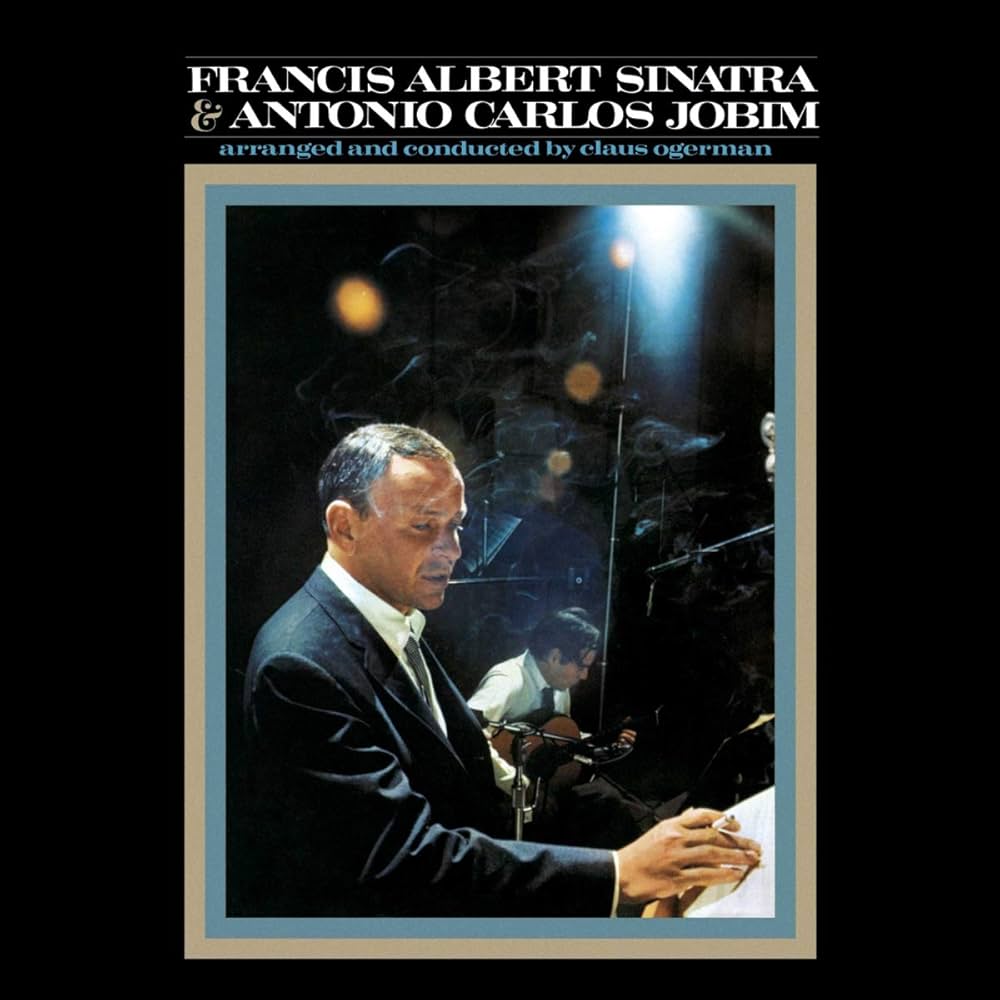 Frank Sinatra - Francis Albert Sinatra & Antonio Carlos Jobim